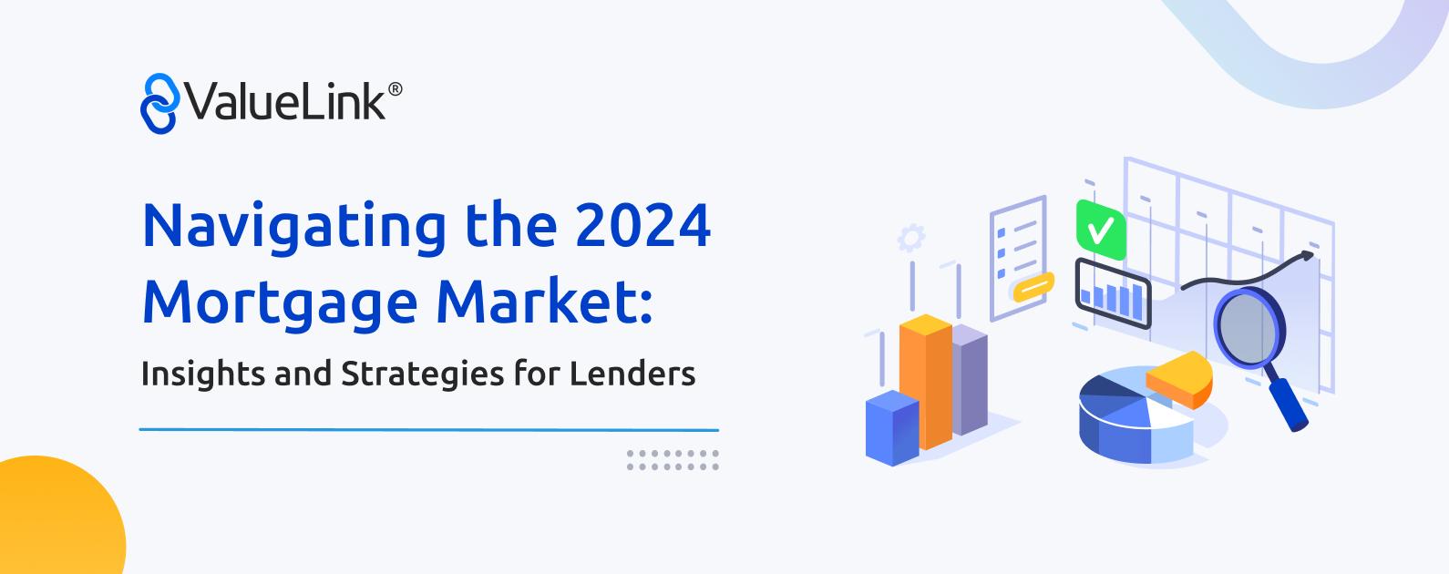 Navigating the 2024 Mortgage Market - ValueLink Appraisal Management Software